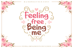 Feeling Free Being Me: A Playful Script Font for Handmade Brands