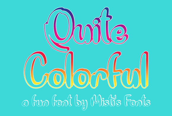 Quite Colorful: A Script Handwritten Typeface for Digital Branding