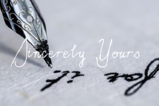 Sincerely Yours Handwritten Font for Elegant Crafts