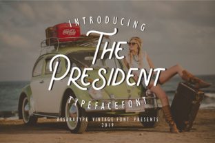 The President Typeface: A Vintage Script for Modern Campaigns