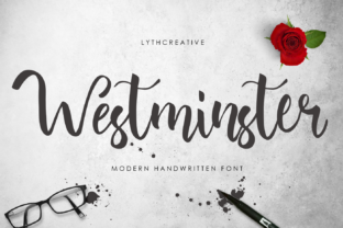 Westminster Handwritten Font Review for Campaign Design